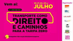 2º Encontro: Transporte como um Direito e caminhos para a tarifa zero