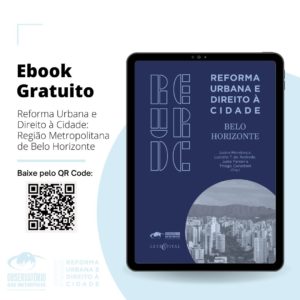 Núcleo RMBH do Observatório das Metrópoles lança livro Reforma Urbana e Direito à Cidade – Belo Horizonte